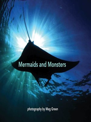 cover image of Mermaids and Monsters